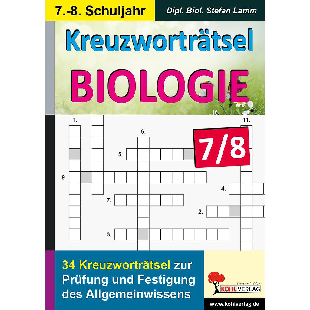 Kreuzworträtsel Biologie / Klasse 7-8, PDF, ab 12 J., 48 S.