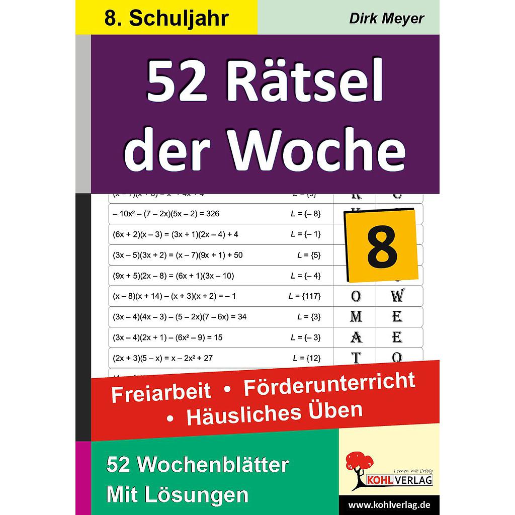 52 Rätsel der Woche / Klasse 8 PDF, ab 13 J., 72 S. 