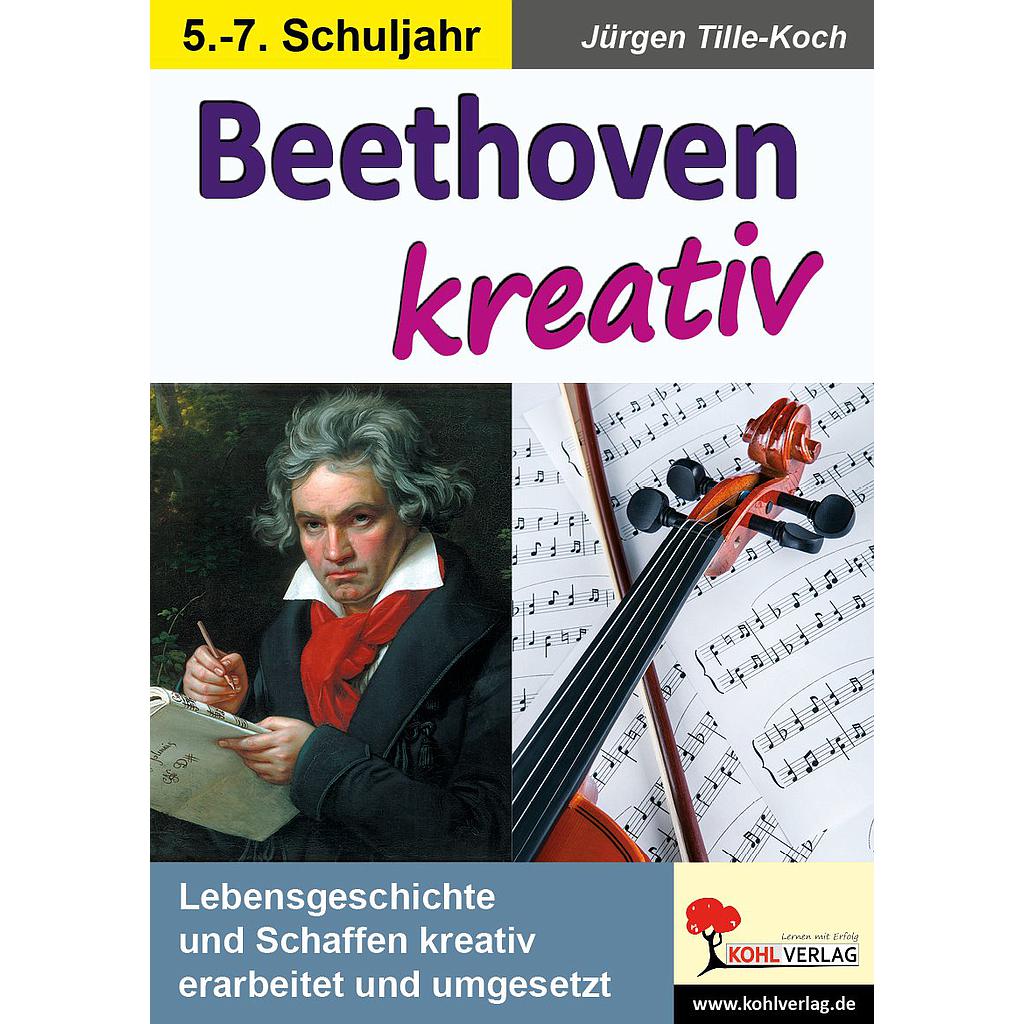 Beethoven kreativ, ab 10 J., 48 S.