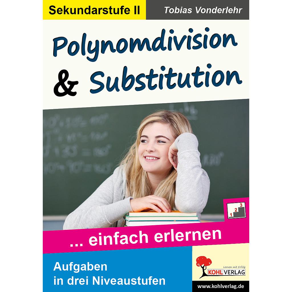 Polynomdivision & Substition PDF, 40 S. 