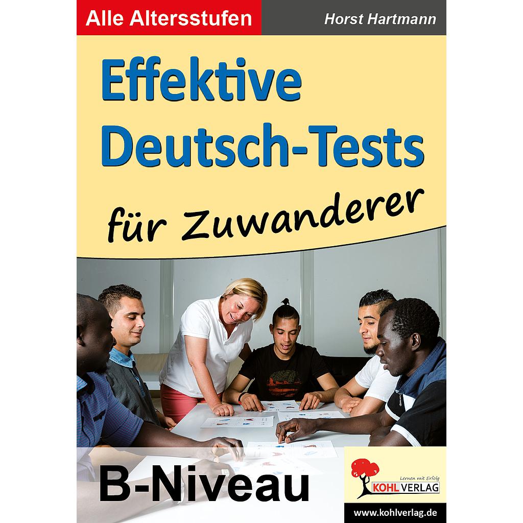 Effektive Deutsch-Tests für Zuwanderer B-Niveau PDF, 72 S.