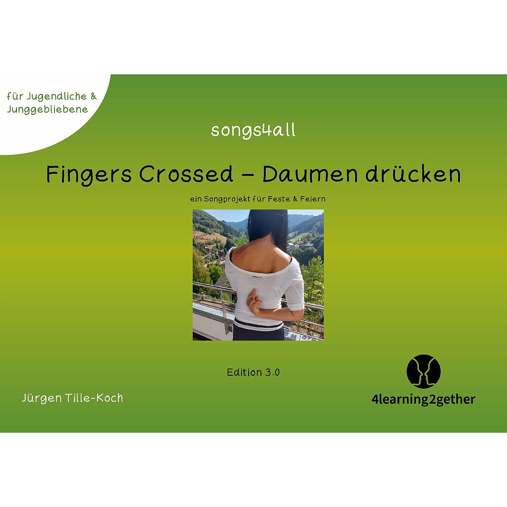Songs4all: Fingers Crossed/ interaktive PDF