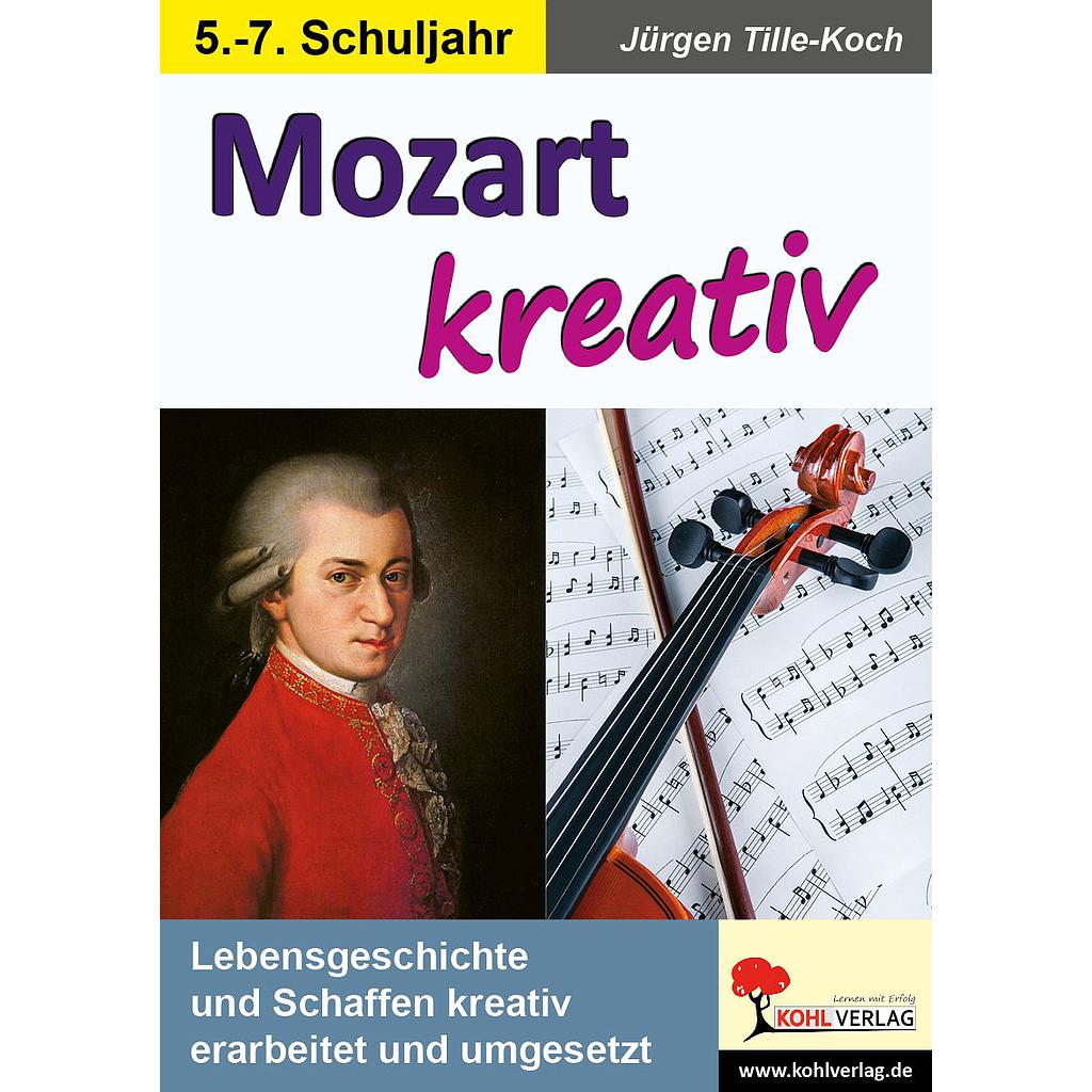 Mozart kreativ PDF, ab 10 J., 48 S. 