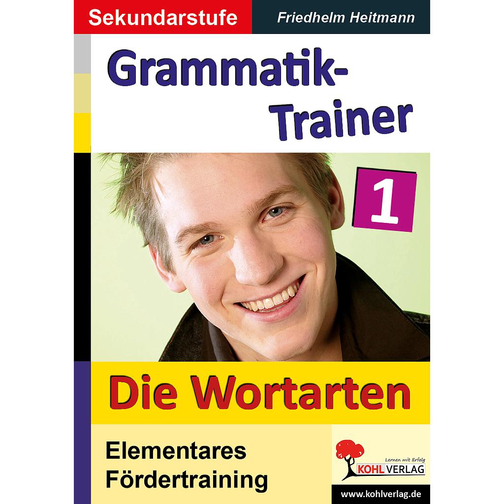 Grammatik-Trainer  /   Die Wortarten  / PDF, ab 10 J.
