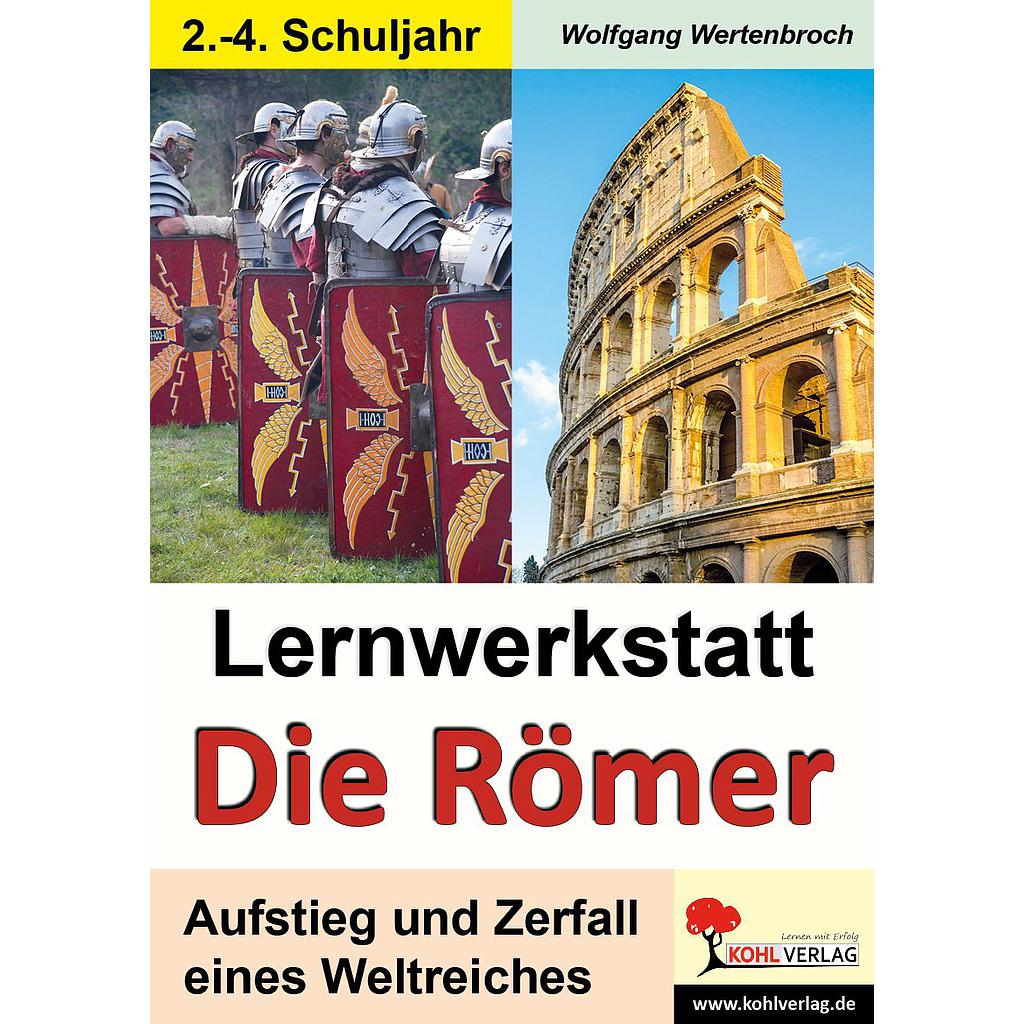 Lernwerkstatt Die Römer, PDF, ab 7J., 52 S. 