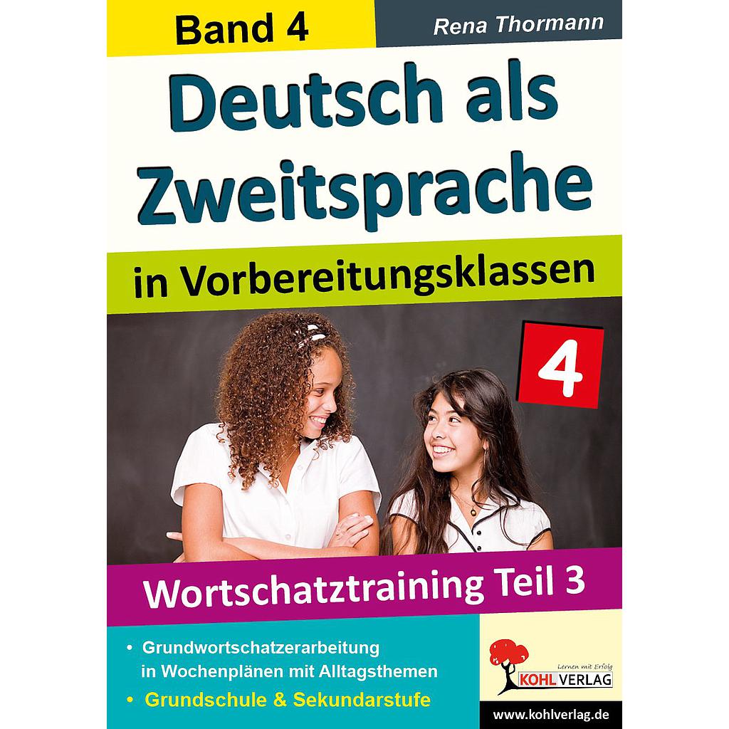 Deutsch als Zweitsprache in Vorbereitungsklassen Band 4, 120 S.