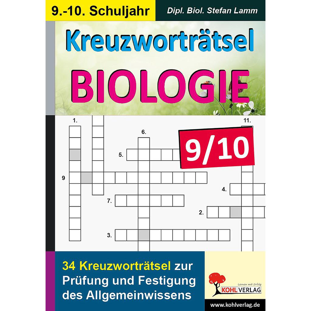 Kreuzworträtsel Biologie / Klasse 9-10, PDF, ab 14 J., 48 S.