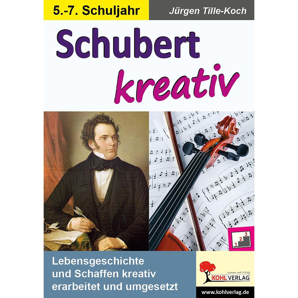 Schubert kreativ PDF, ab 10 J., 48 S.