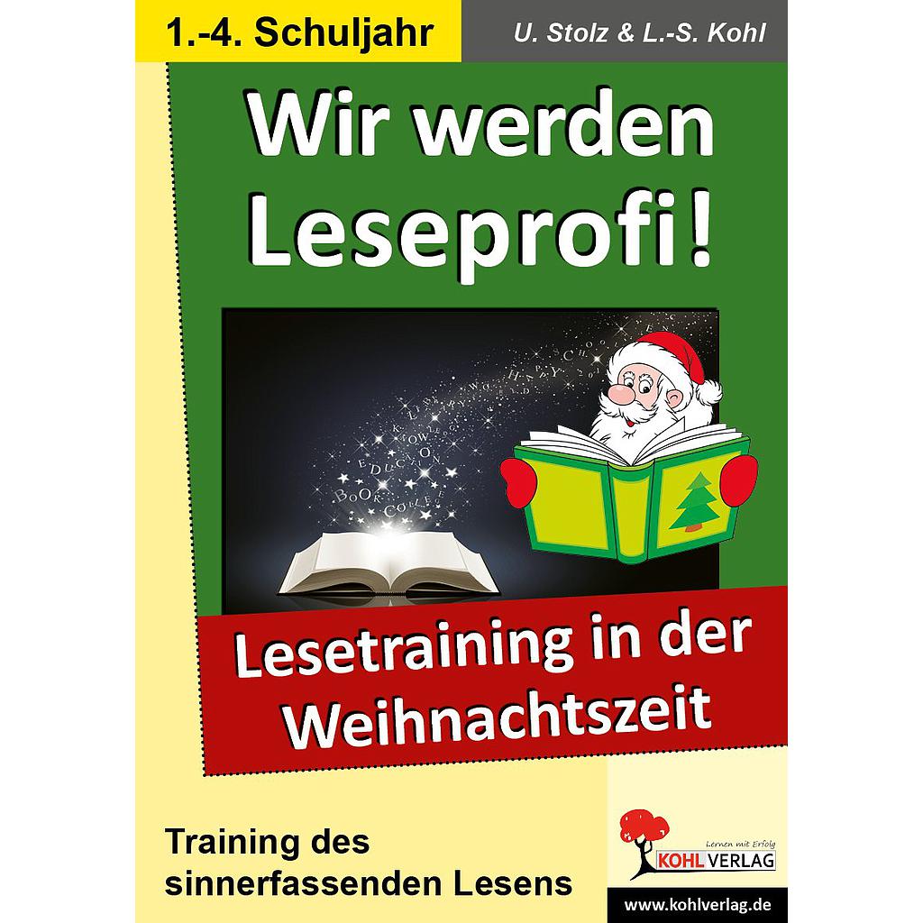 Wir werden Leseprofi! - Lesetraining in der Weihnachtszeit PDF, ab 7 J., 48 S.