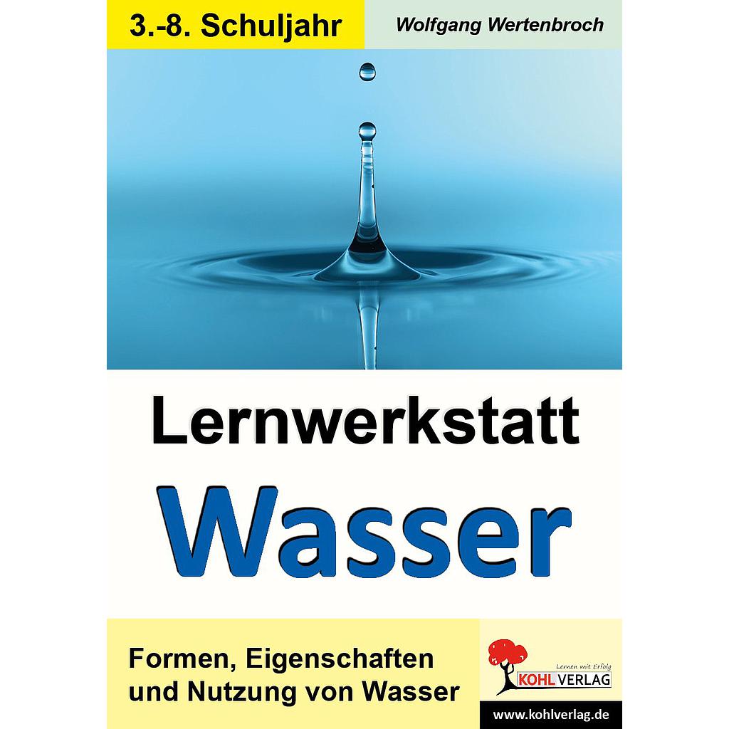Lernwerkstatt Wasser PDF, ab 9 J., 48 S.