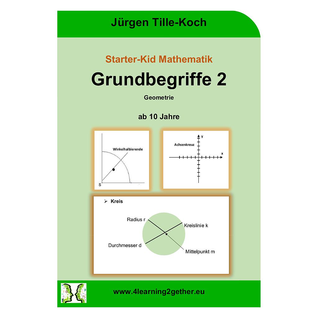 Starter-Kid Mathematik Grundbegriffe 2 - Geometrie, bearb. Word, 12 S.