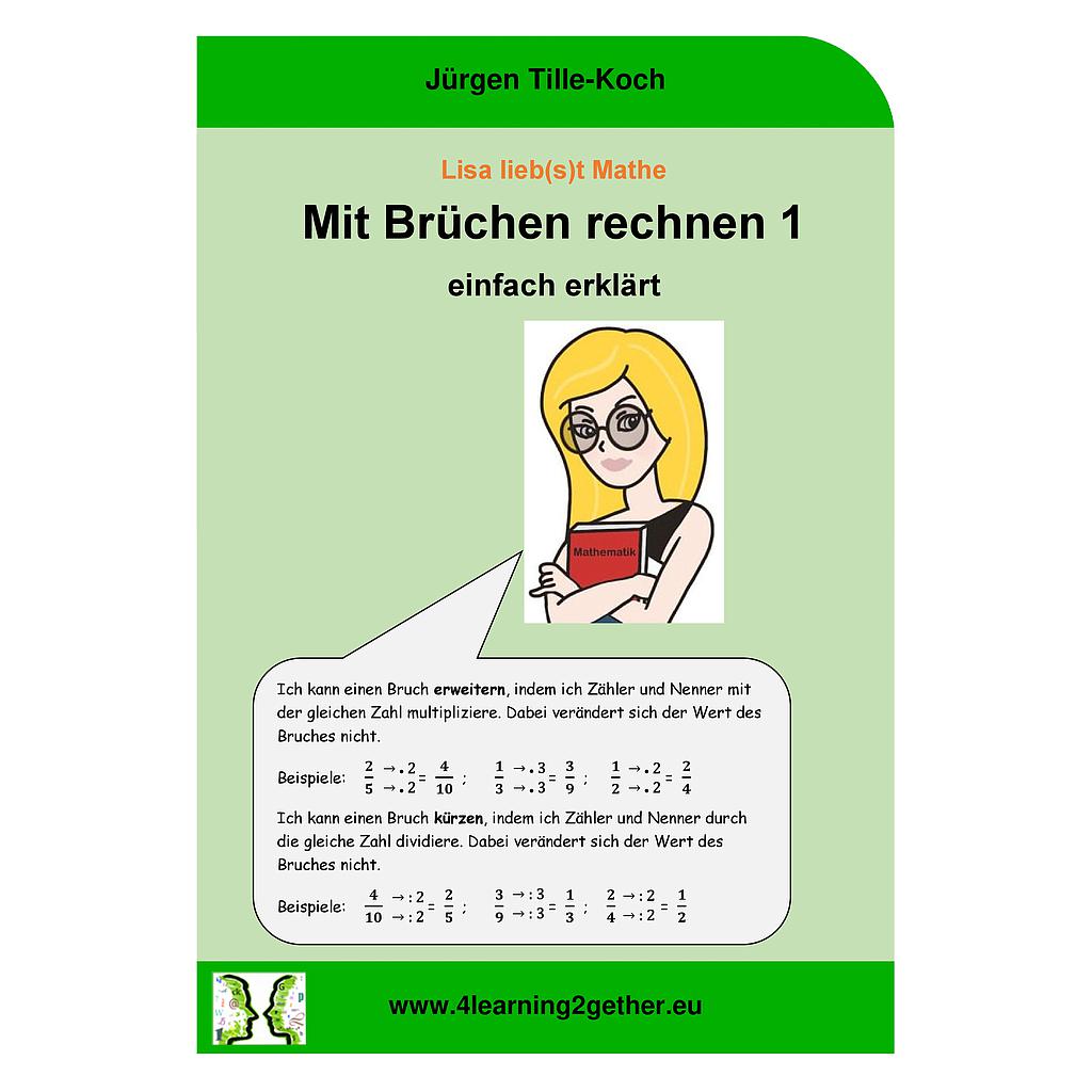 Lisa lieb(s)t Mathe - Mit Brüchen rechnen 1 / Bearb. Word, 10-11 J. 