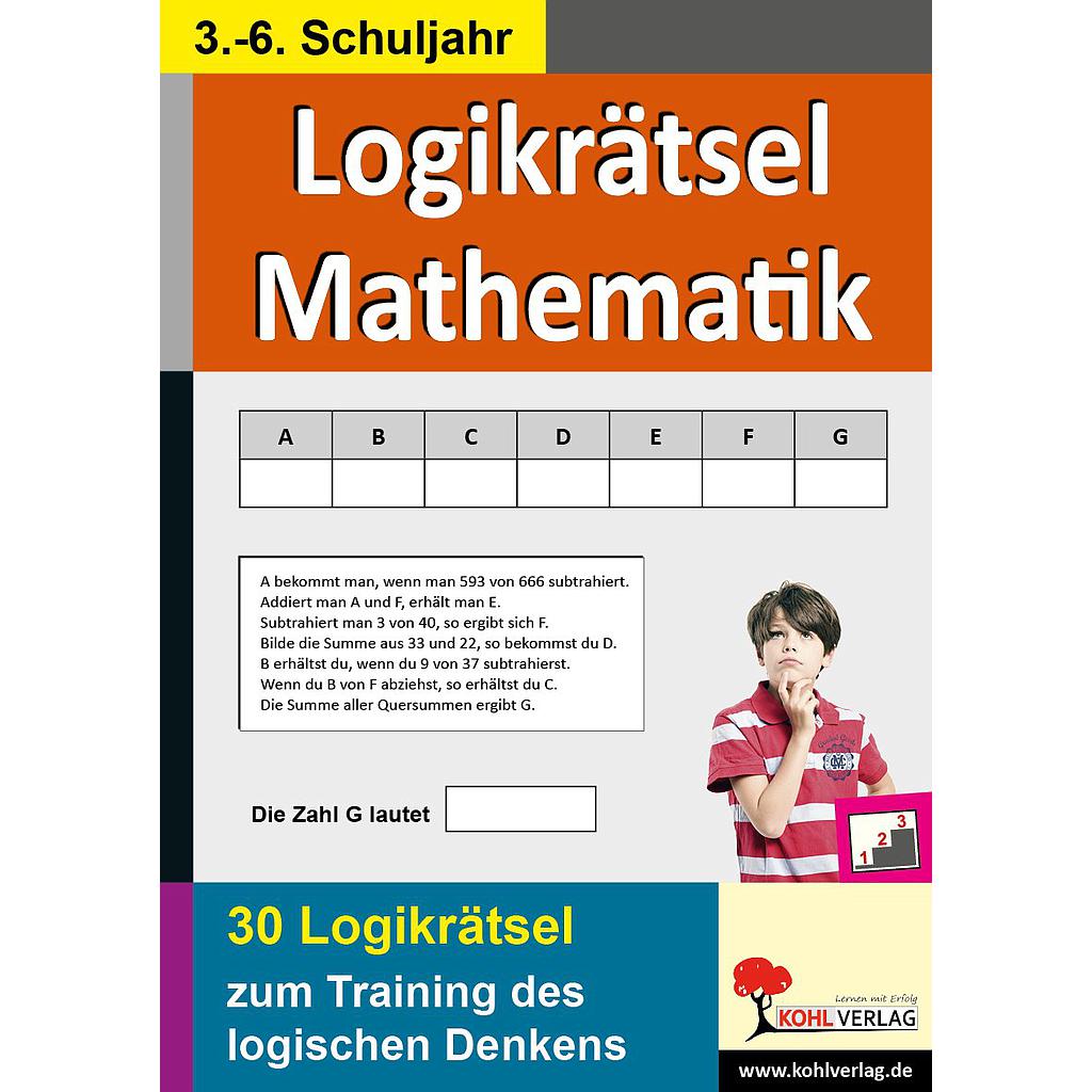 Logikrätsel Mathematik - Pfiffige Logicals zum Training des logischen Denkens, ab 9 J., 40 S.