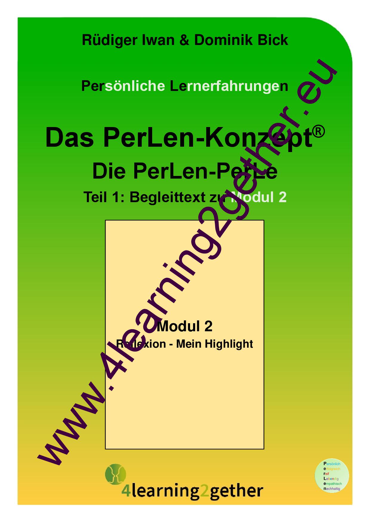 Das PerLen-Konzept®  -  Die PerLen-PerLe / PDF inkl. Power-Point-Präsentation, ab 11 J.