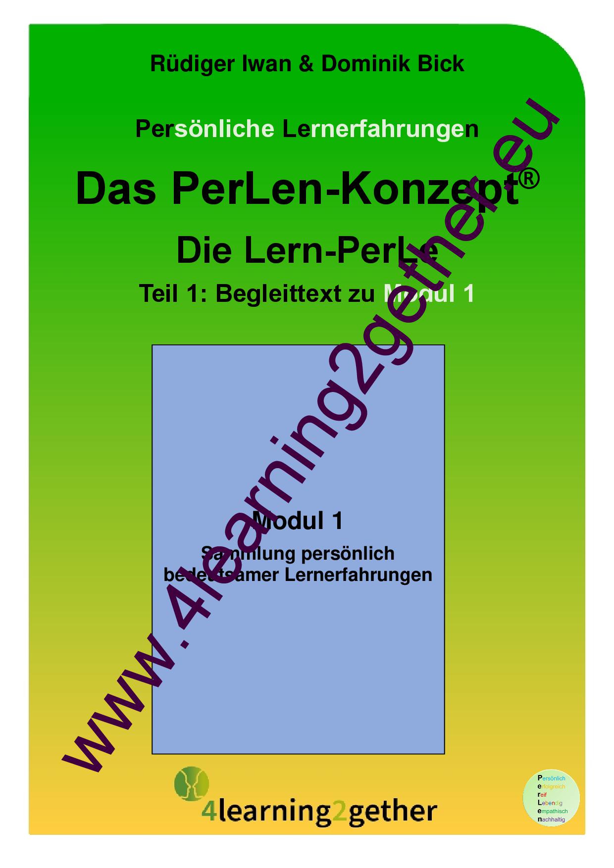 Das PerLen-Konzept - Die Lern-PerLe - Module 1 - 4 